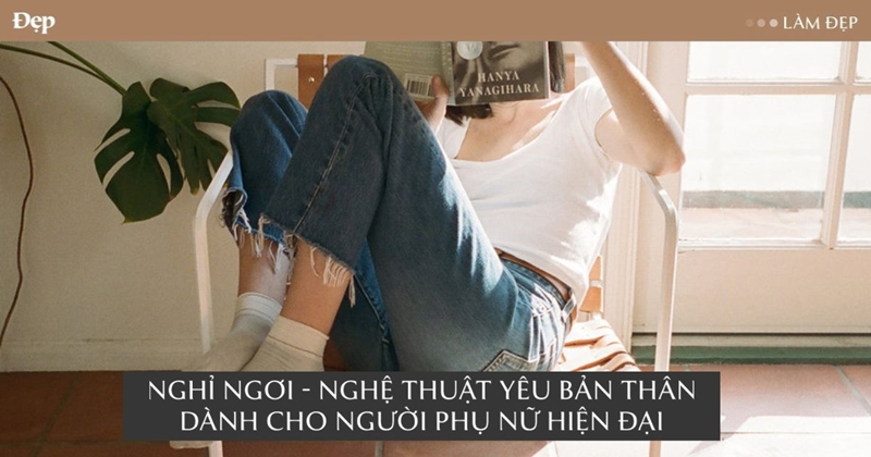 Nghỉ ngơi đúng cách Nghỉ ngơi đúng cách
