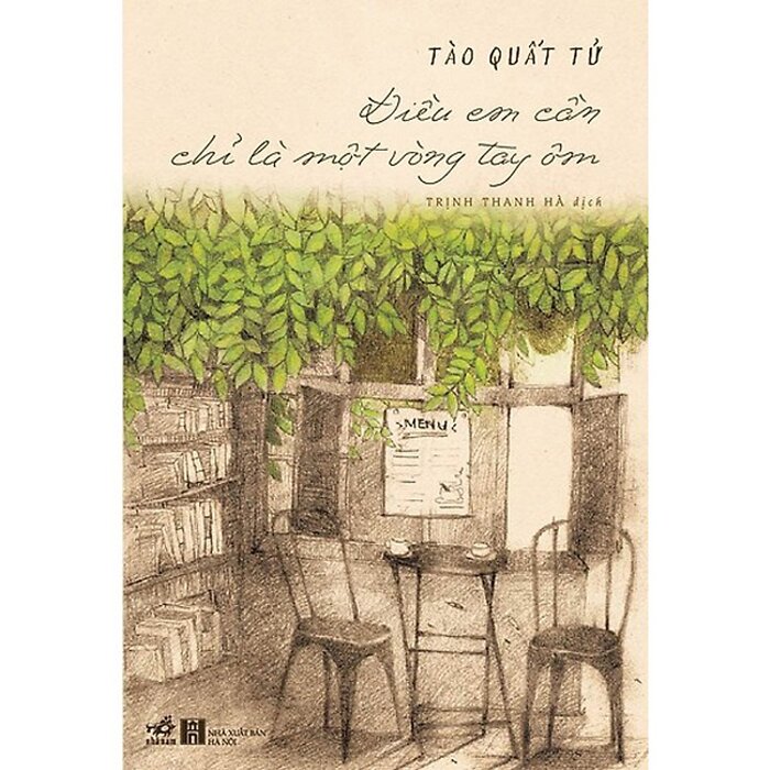 Điều em cần chỉ là một vòng tay Ôm tái bản Điều em cần chỉ là một vòng tay Ôm tái bản