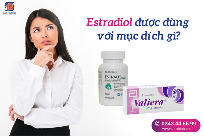 Estradiol e là gì Estradiol e là gì