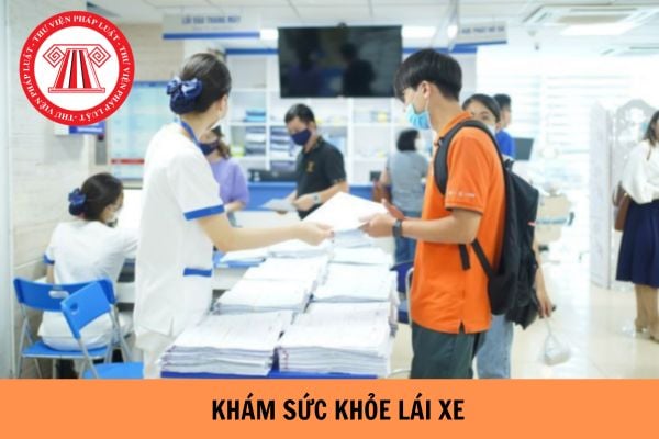 Khám sức khỏe lái xe là khám số đông gì Khám sức khỏe lái xe cộ là khám phần nhiều gì