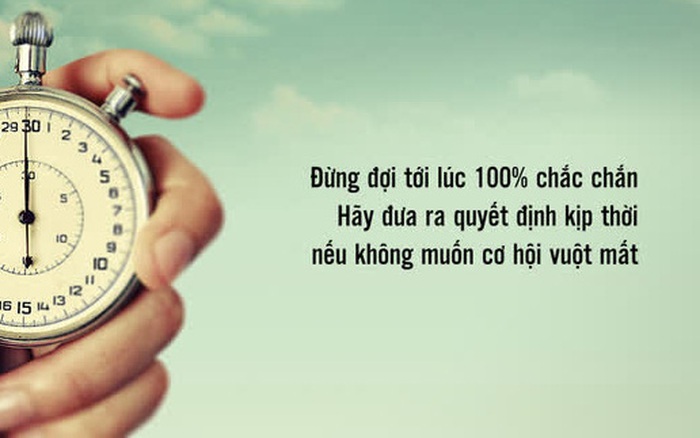 Ở đời khó nhất là gửi ra tuyển lựa nhưng chưa đến cách thức này những quyết định lớn vẫn trở bắt buộc khả thi hơn Ở đời khó nhất là gửi ra chọn lựa nhưng chỉ với phương thức này những quyết định lớn đang trở đề xuất khả thi hơn